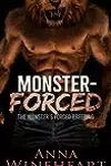 Monster-Forced: The Monster's Forced Breeding