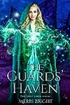 The Guards' Haven