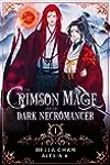 The Crimson Mage and the Dark Necromancer