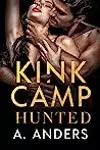 Kink Camp: Hunted