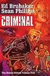 Criminal: The Deluxe Edition, Vol. 2