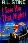I Saw You that Night!
