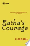 Ratha's Courage