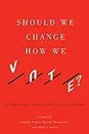 Should We Change How We Vote?: Evaluating Canada’s Electoral System