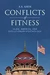 Conflicts of Fitness: Islam, America, and Evolutionary Psychology