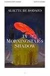In Morningstar's Shadow: Dominion of the Fallen Stories