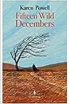 Fifteen Wild Decembers