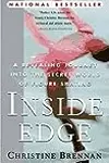 Inside Edge: A Revealing Journey into the Secret World of Figure Skating