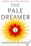 The Pale Dreamer