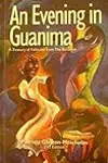An evening in Guanima: A treasury of folktales from the Bahamas