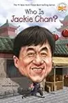 Who Is Jackie Chan?