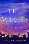 The Wives: A Memoir