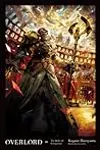Overlord, Light Novel Vol. 10: The Ruler of Conspiracy