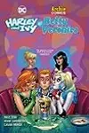 Harley & Ivy Meet Betty & Veronica