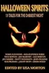 Halloween Spirits: 11 Tales for the Darkest Night