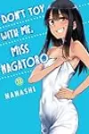 Don't Toy With Me, Miss Nagatoro, Vol. 13
