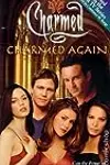 Charmed Again