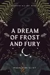 A Dream of Frost and Fury