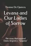 Levana and Our Ladies of Sorrow