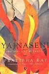 Yajnaseni: The Story of Draupadi