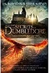 Fantastic Beasts: The Secrets of Dumbledore: The Original Screenplay