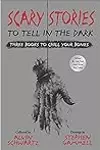 Scary Stories to Tell in the Dark: Three Books to Chill Your Bones: All 3 Scary Stories Books with the Original Art!