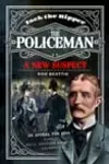 Jack the Ripper - The Policeman A New Suspec