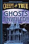Ghosts Unveiled!