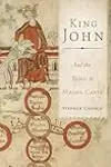 King John and the Road to Magna Carta