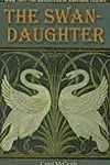 The Swan-Daughter