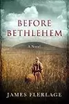 Before Bethlehem