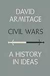 Civil Wars: A History in Ideas