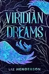 Viridian Dreams