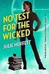 No Test for the Wicked