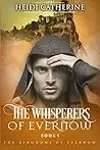 The Whisperers of Evernow