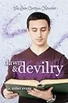 Dawn and Devilry