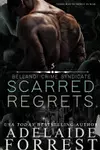 Scarred Regrets