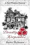 Deadly Keepsakes: A Tori Winters Mystery