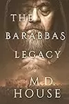 The Barabbas Legacy