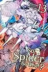 So I'm a Spider, So What?, Vol. 13