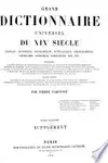 Grand Dictionnaire Universel [du XIXe Siecle] Francais: (1.)-2. supplement.1878-90?