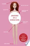 Anatomy of a single girl