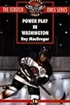 Power Play In Washington