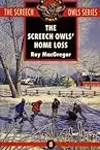 The Screech Owls' Home Loss