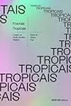 Fractais Tropicais: O Melhor da Ficção Científica Brasileira