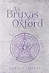 As Bruxas de Oxford