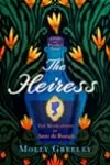 The Heiress: The Revelations of Anne de Bourgh