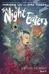 The Night Eaters, Vol. 1: She Eats the Night