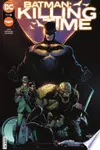 Batman: Killing Time (2022-) #1