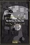 The Girl from the Other Side: Siúil A Rún, Vol. 4